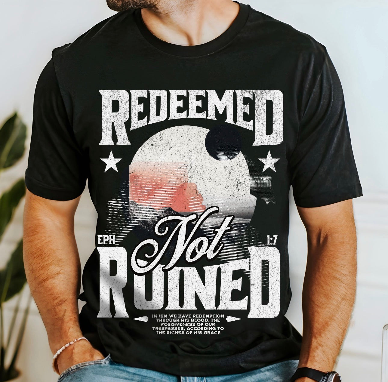 Redeemed not Ruined