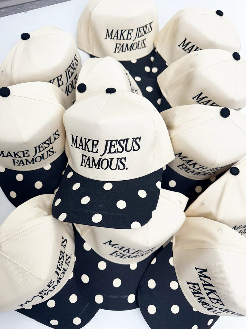Make Jesus Famous (Preorder Only)